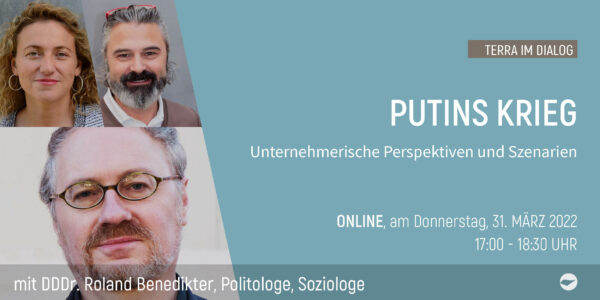 Banner_Webinar Putins Krieg - mit Roland Benedikter, Evelyn Oberleiter und Günther Reifer am 31.03.2022 um 17:00 Uhr